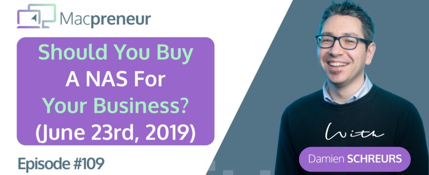 MP109: Should you buy a NAS for your solopreneur business? (Rebroadcast)